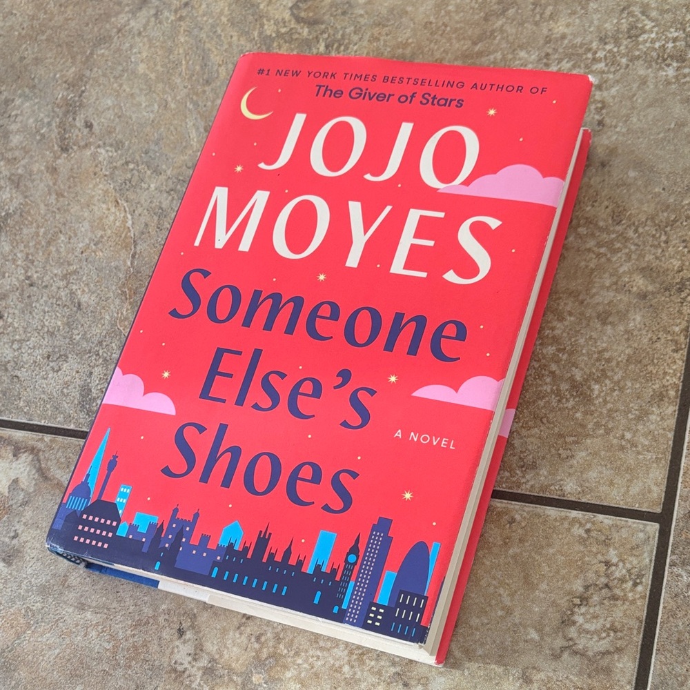 Hardcover “Someone Else’s Shoes” by Jojo Moyes- great condition!
